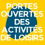 Portes ouvertes des activités de loisirs